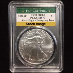 2020(P) Silver Eagle MS70 *PCGS* Emergency Issue *First Strike*