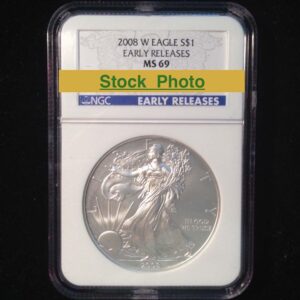 2008-W Silver Eagle MS69 *NGC* EARLY RELEASES